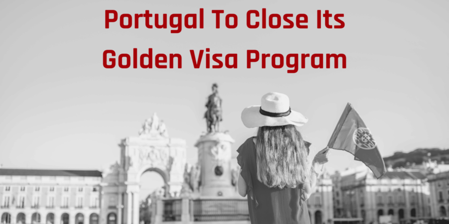 Portugal to Close Golden Visa Program Amidst EU Pressure and Rising Housing Prices – 2023