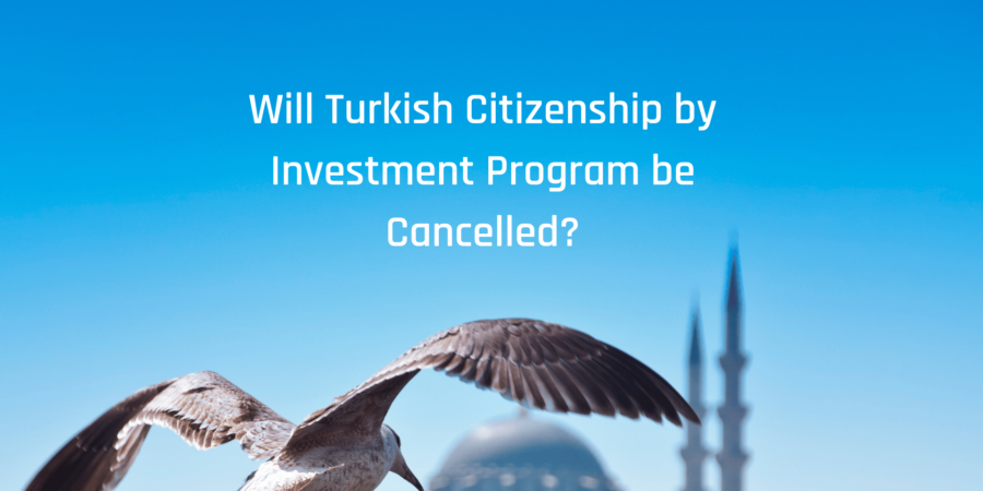 Future of the Turkish Citizenship by Investment Program