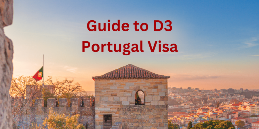 The Ultimate Guide to D3 Portugal Visa